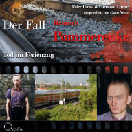 Download book from amazon free Tod im Ferienzug - Der Fall Heinrich Pommerenke by Peter Hiess, Christian Lunzer, Claus Vester (English Edition) PDF