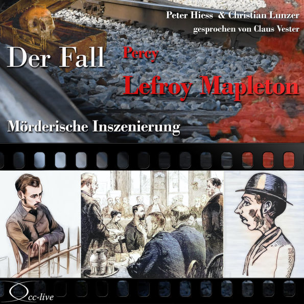 Mörderische Inszenierung - Der Fall Percy Lefroy Mapleton