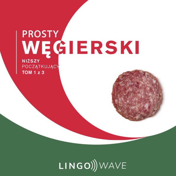 Prosty w¿gierski - Ni¿szy pocz¿tkuj¿cy - Tom 1 z 3