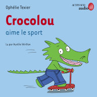 Crocolou aime le sport