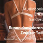 Susan Dominieren. Zweiter Teil: Susan dominieren Vol. 6 bis 10
