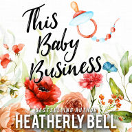 This Baby Business