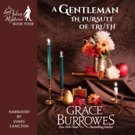 A Gentleman in Pursuit of Truth: The Lord Julian Mysteries--Book Four