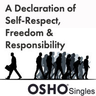 A Declaration of Self-Respect, Freedom, and Responsibility