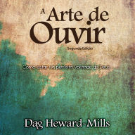 A Arte de Ouvir: Como Estar Na perfeita Vontade de Deus