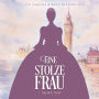 Eine Stolze Frau: Ein Tabitha & Wolf Mysterium