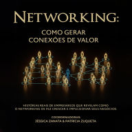 Networking: como gerar conexões de valor