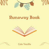 Runaway Book