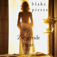 Zwijgende Buur (Een Spannend Chloe Fine Psychologisch Mysterie-Boek 4): Digitaal voorgelezen door een electronisch gegenereerde stem