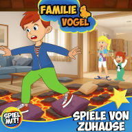 Spiele von Zuhause: Familie Vogel