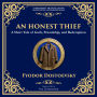 An Honest Thief: A Tale of Guilt, Redemption, and the Complexity of Human Nature