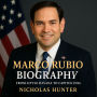 Marco Rubio Biography: From Little Havana to Capitol Hill