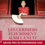 Les cerisiers fleurissent aussi la nuit