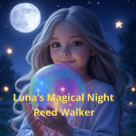 Luna's Magical Night