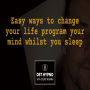 Easy ways to change your life program your mind whilst you sleep - A guided meditation - DST Hypno with Stu Newman