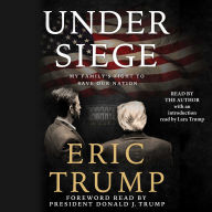 Under Siege: My Family's Fight to Save Our Nation