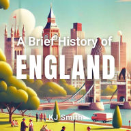 A Brief History of England