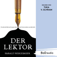 French e books free download Der Lektor - Erratische Betrachtungen über den Homo ludens occidentalis (Ungekürzt) by Harald Neugebauer, Derya Yalimcan, Thea von Schram MOBI