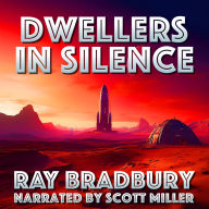 Dwellers in Silence: The Last Man on Mars - and the Family That Never Aged