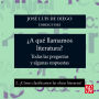 ¿Cómo clasificamos las obras literarias? - ¿Para qué sirve la literatura? - Todas las preguntas y algunas respuestas, Parte 2