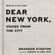 Dear New York: Voices From The City