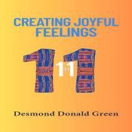 Creating Joyful Feelings