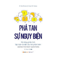 Phá Tan S¿ Ng¿y Bi¿n: K¿ n¿ng phân tích l¿p lu¿n và ¿¿t câu h¿i ph¿n bi¿n
