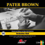 Pater Brown, Folge 90: Verdecktes Blatt (ungekürzt)