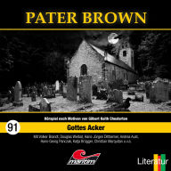 Pater Brown, Folge 91: Gottes Acker