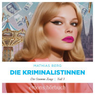Download a book free Der stumme Zeuge - Die Kriminalistinnen, Fall 3 (Ungekürzt)