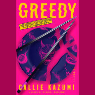 Greedy: A Novel