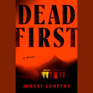 Dead First