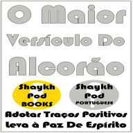 O Maior Versículo Do Alcorão