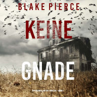 Keine Gnade (Ein Valerie Law FBI-Thriller - Band 1): Erzählerstimme digital synthetisiert