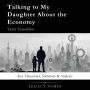 Talking to My Daughter About the Economy by Yanis Varoufakis: Key Takeaways, Summary & Analysis