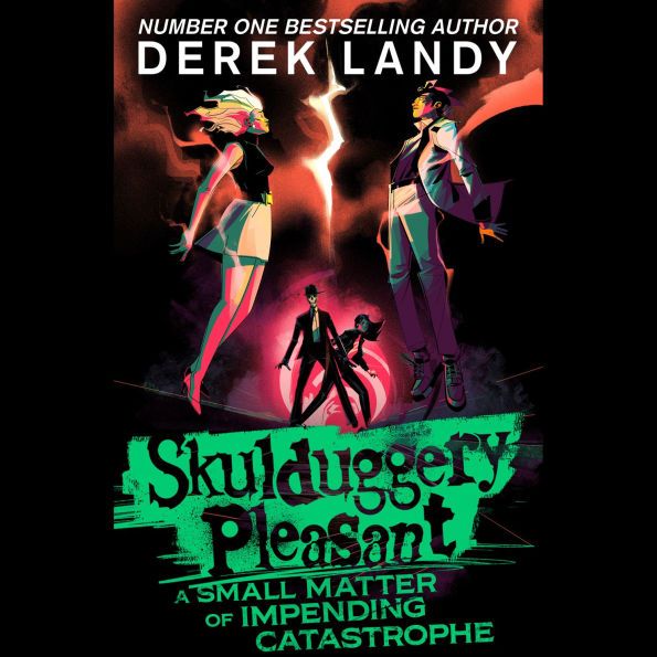 Skulduggery Pleasant - A Small Matter of Impending Catastrophe: Another epic fantasy adventure set in the bestselling Skulduggery Pleasant universe