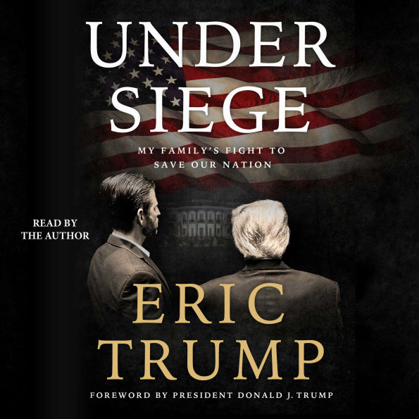 Under Siege: My Family's Fight to Save Our Nation