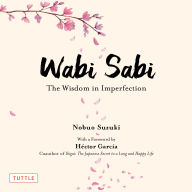 Wabi Sabi: The Wisdom in Imperfection