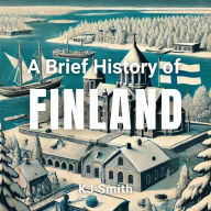 A Brief History of Finland