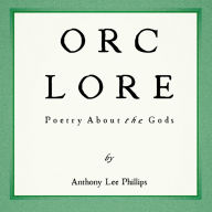 ORC LORE: Poetry About the Gods