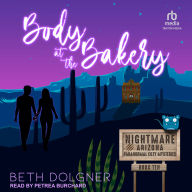 Body at the Bakery