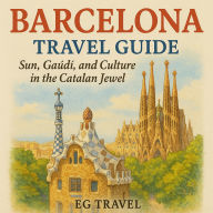 Barcelona Travel Guide