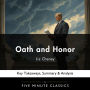 Oath and Honor by Liz Cheney: Key Takeaways, Summary & Analysis