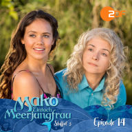Episode 14: Weisheit des Alters: Das Original-Hörspiel zur TV-Serie