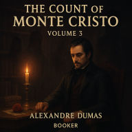 The Count of Monte Cristo volume 3
