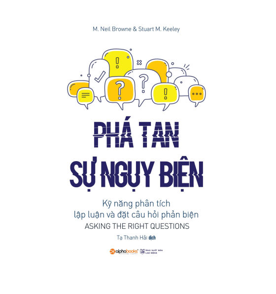 Phá Tan S¿ Ng¿y Bi¿n: K¿ n¿ng phân tích l¿p lu¿n và ¿¿t câu h¿i ph¿n bi¿n