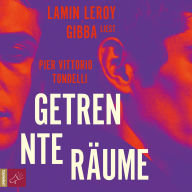 Free books online download Getrennte Räume (ungekürzt) DJVU iBook RTF by Pier Vittorio Tondelli, Lamin Leroy Gibba