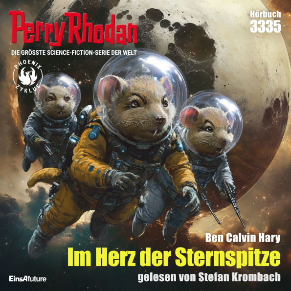 Perry Rhodan 3335: Im Herz der Sternspitze: Perry Rhodan-Zyklus 