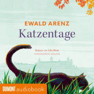 Katzentage: Erzählung