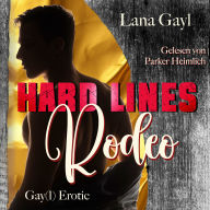 HARD LINES - Rodeo: Gay(l) Erotic
